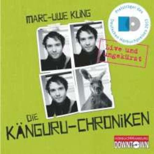 Marc-Uwe Kling - Die Känguru-Chroniken