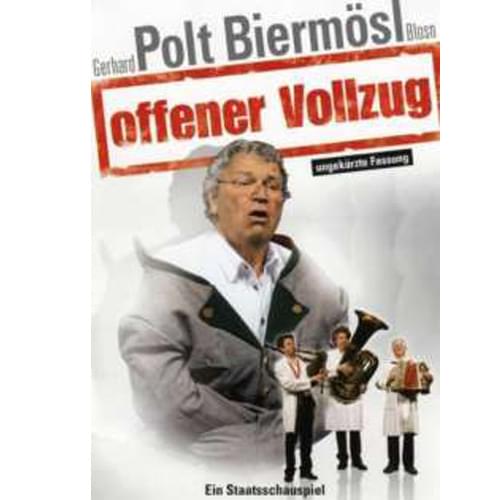 Gerhard Polt & Biermösl Blosn - Offener Vollzug