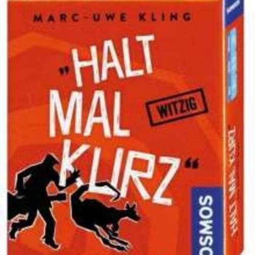 Marc-Uwe Kling - Halt mal kurz