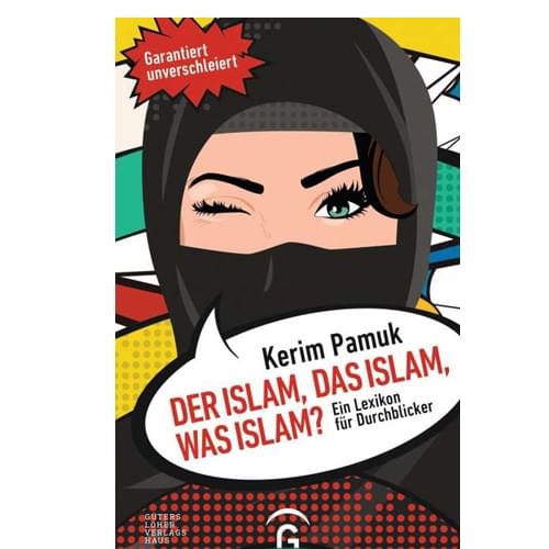 Kerim Pamuk - Der Islam, das Islam, was Islam?