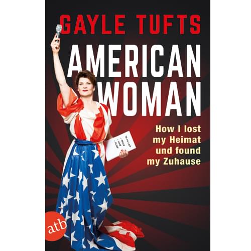 Gayle Tufts - American Woman