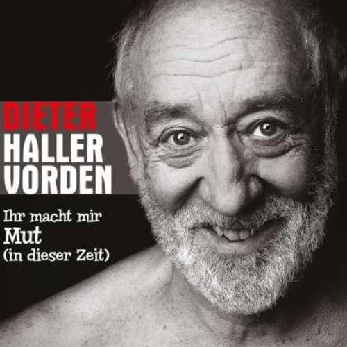 Dieter Hallervorden - Ihr macht mir Mut
