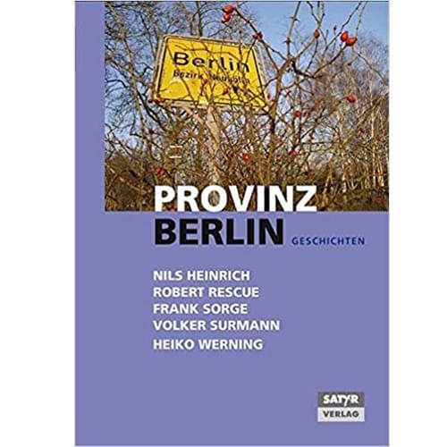 Nils Heinrich - Provinz Berlin