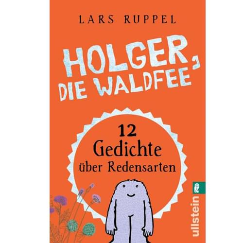 Lars Ruppel - Holger, die Waldfee