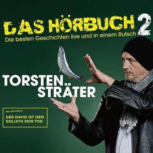 Torsten Sträter - Das Hörbuch 2