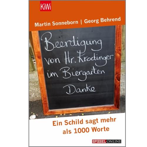 Martin Sonneborn - Ein Schild sagt mehr als 1000 Worte